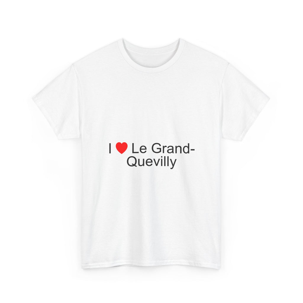 T-shirt I love le grand-quevilly
