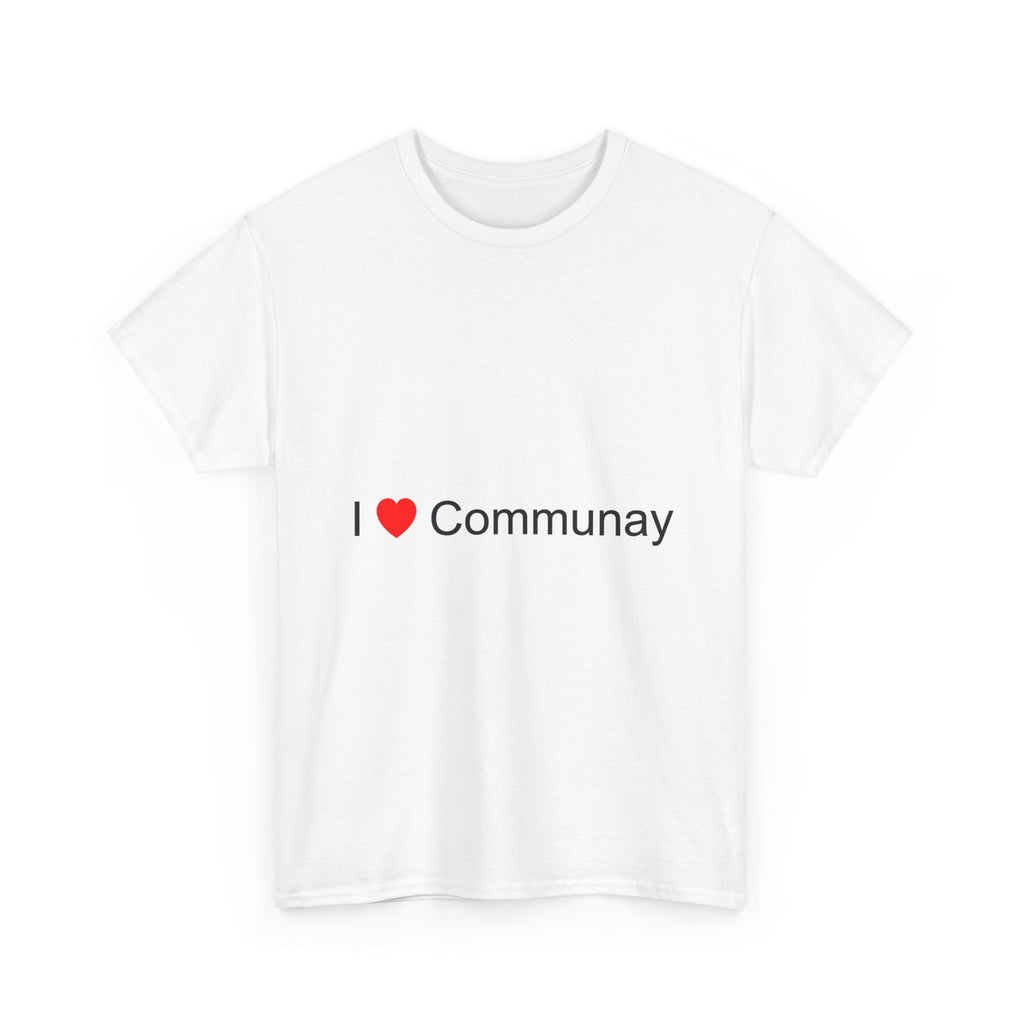 T-shirt I love communay