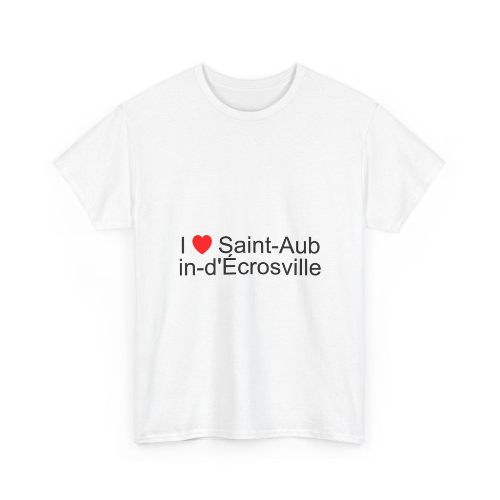 T-shirt I love saint-aubin-d'écrosville