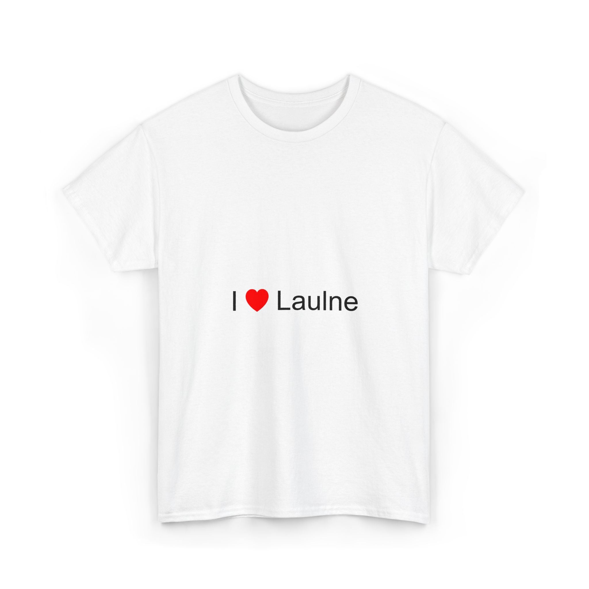 T-shirt I love laulne