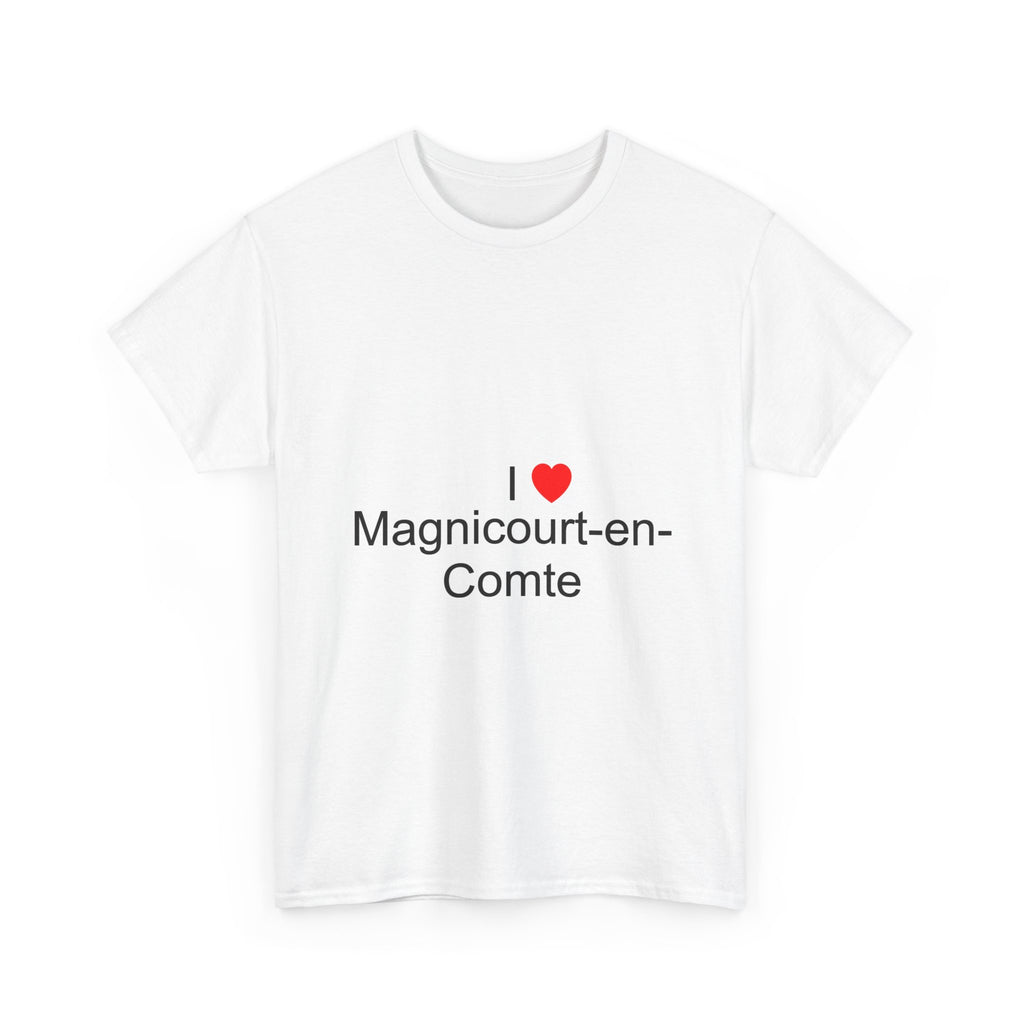 T-Shirt Ich liebe Magnicourt-en-Comté