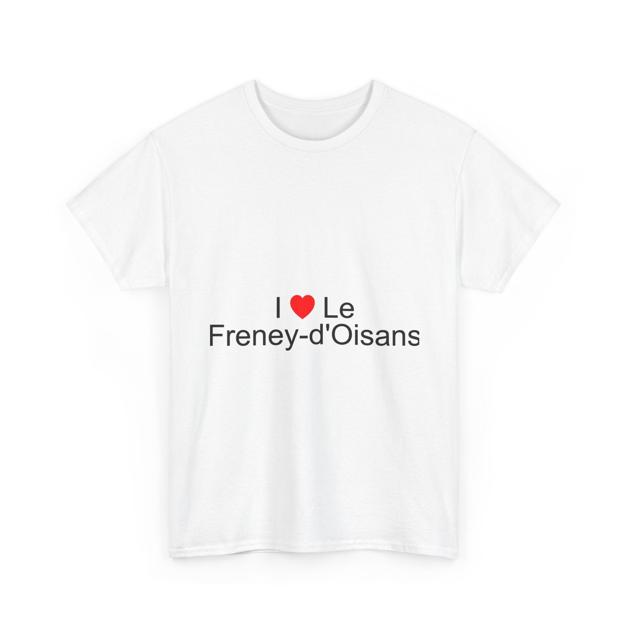 T-shirt I love le freney-d'oisans