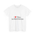 T-Shirt I Love Tilloy-lez-Marchiennes