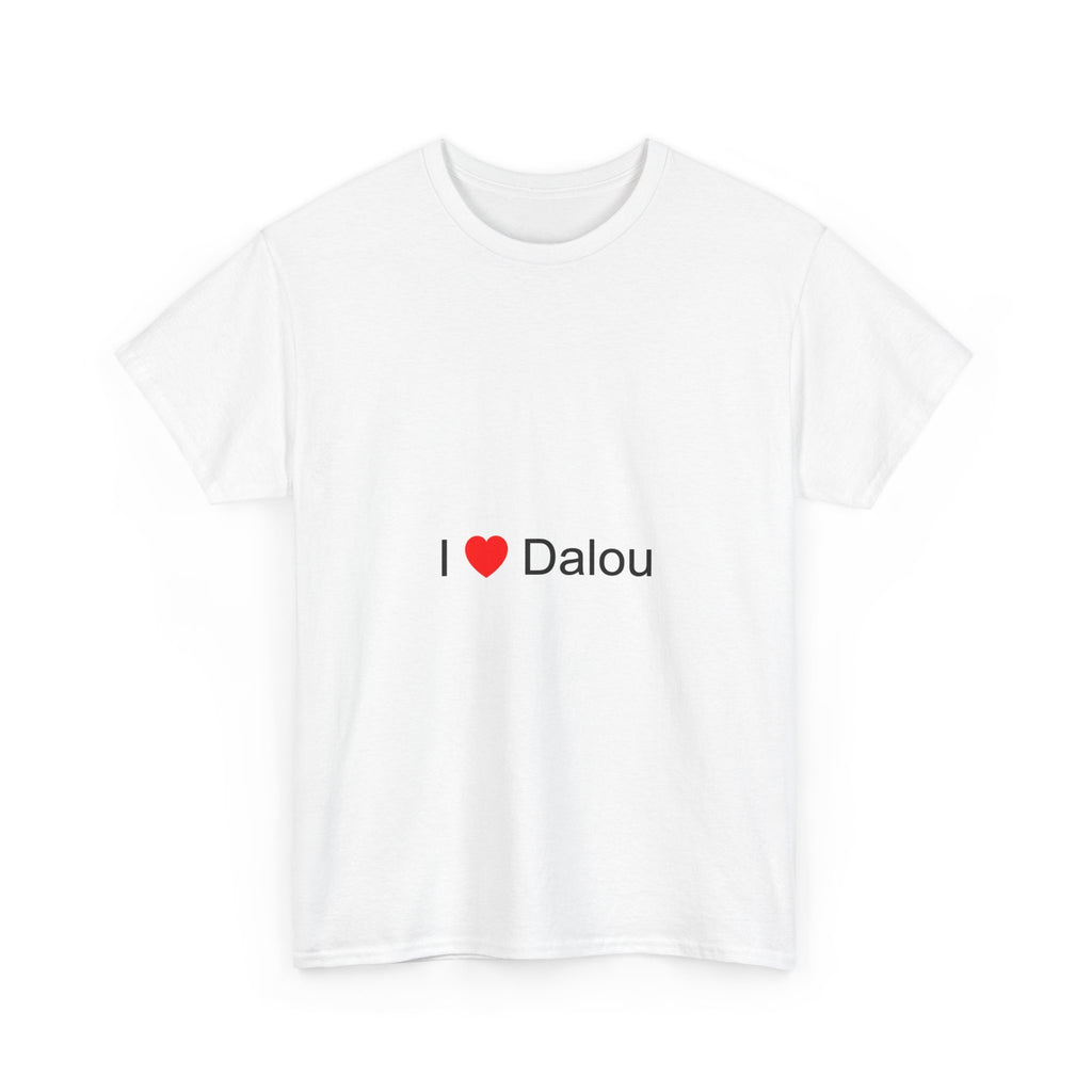 T-Shirt Ich liebe Dalou