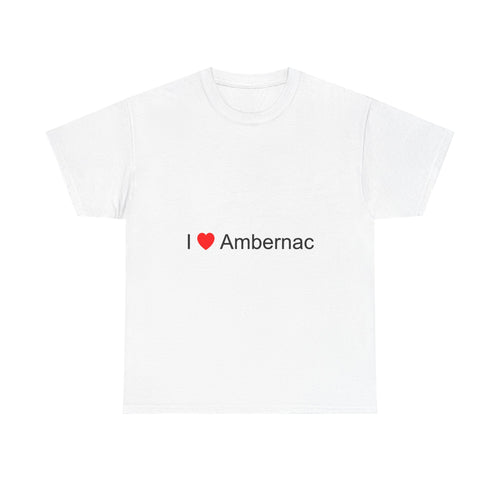 I love Ambernac T-shirt