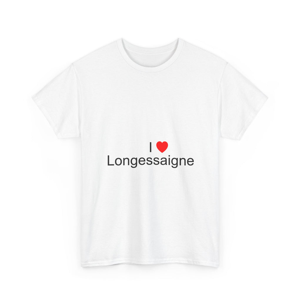 T-Shirt I love Longessaigne