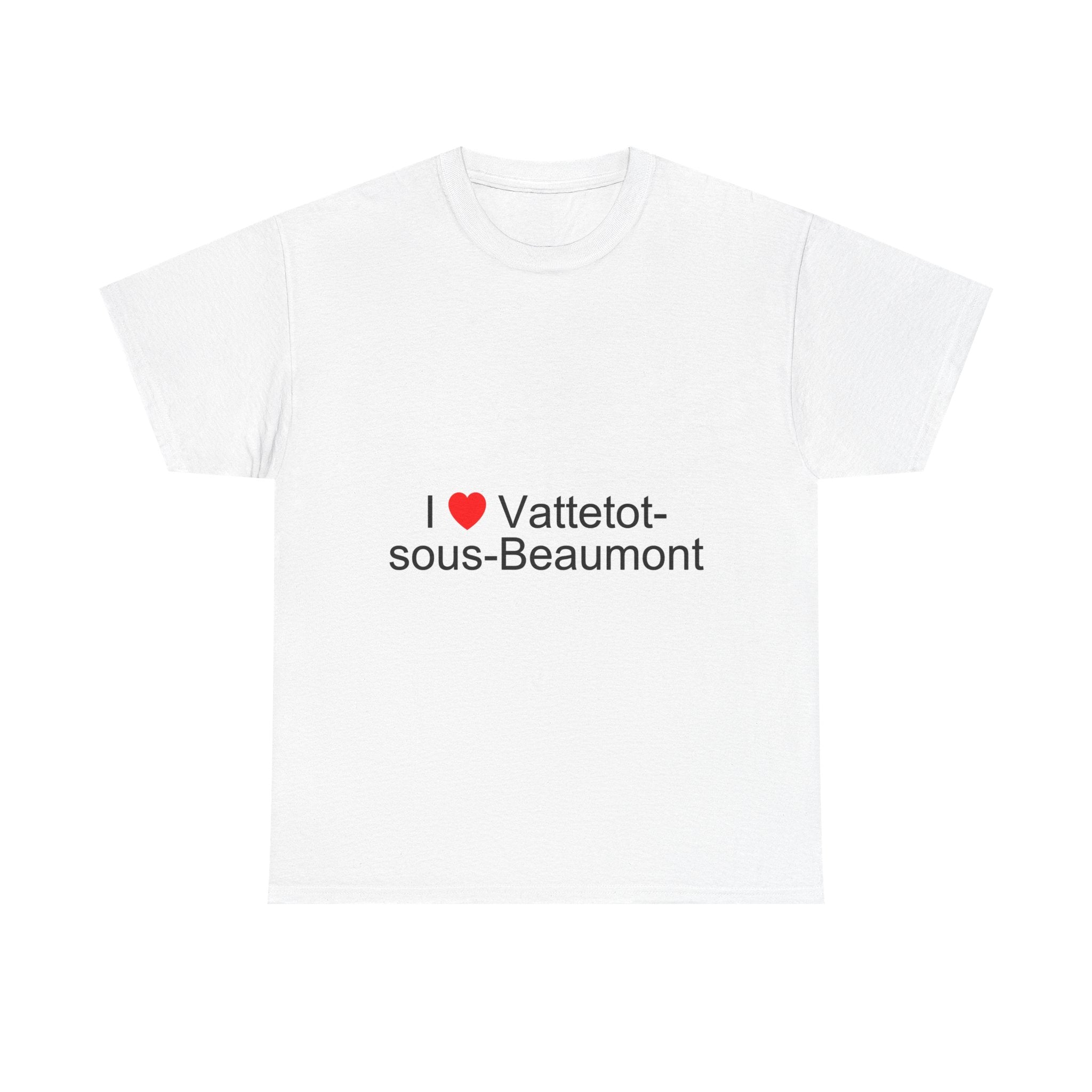 I love vattetot-sous-beaumont t-shirt