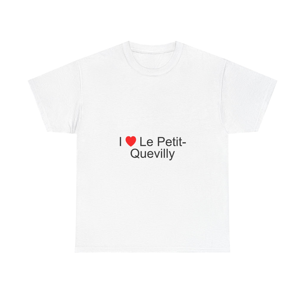 T-shirt I love le petit-quevilly
