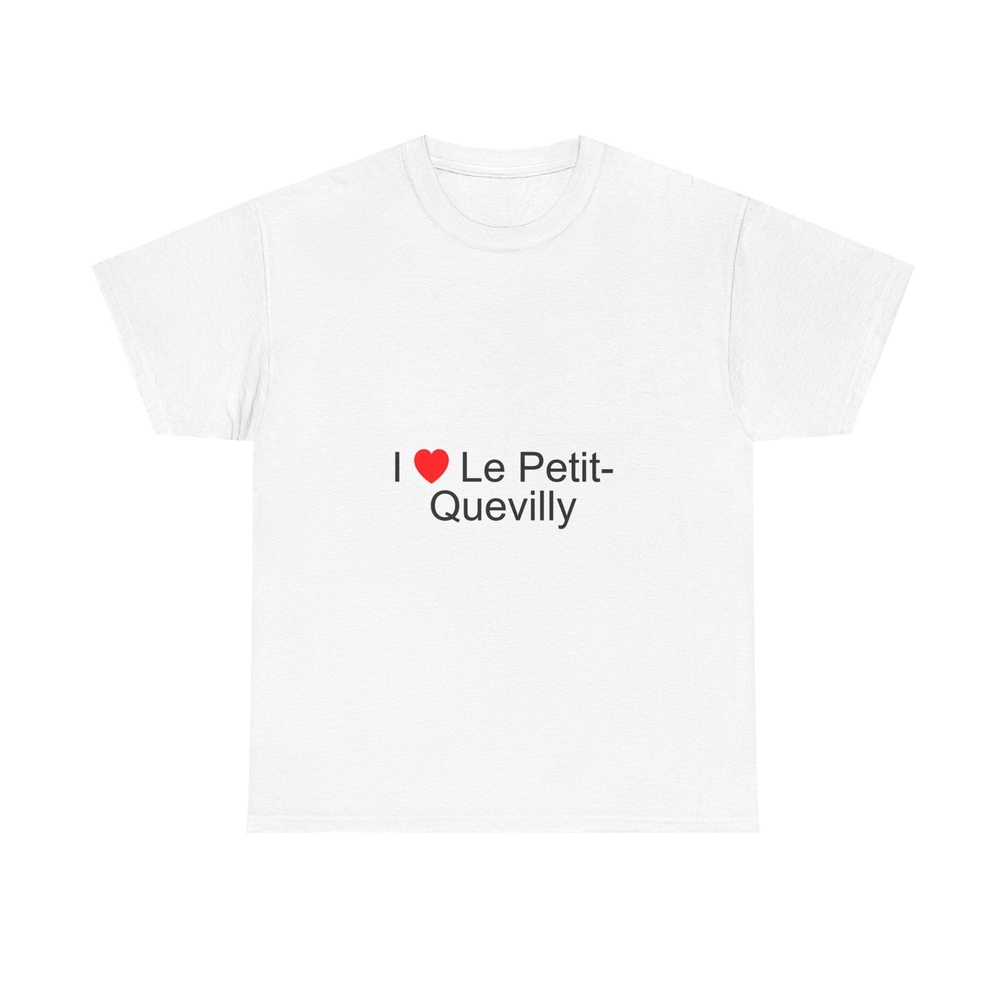 T-shirt I love le petit-quevilly
