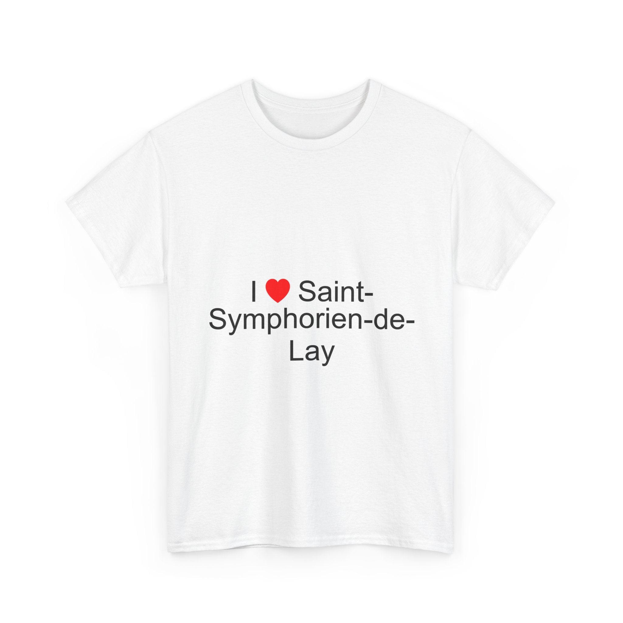 T-shirt I love saint-symphorien-de-lay