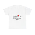 I love Belleville-et-Châtillon-sur-Bar T-shirt