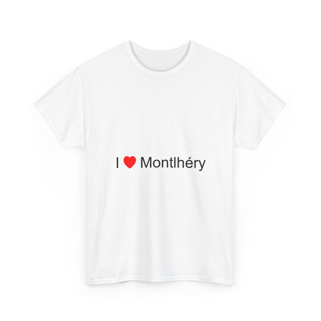 I love Montlhéry T-shirt