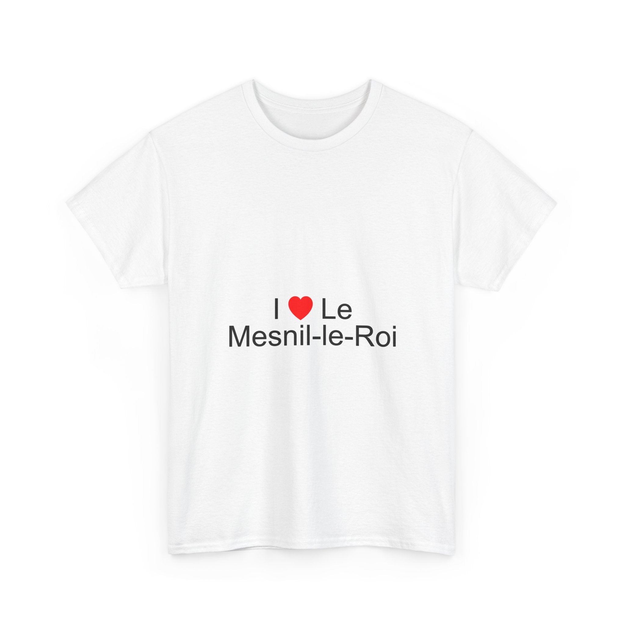 I love Le Mesnil-le-Roi T-shirt