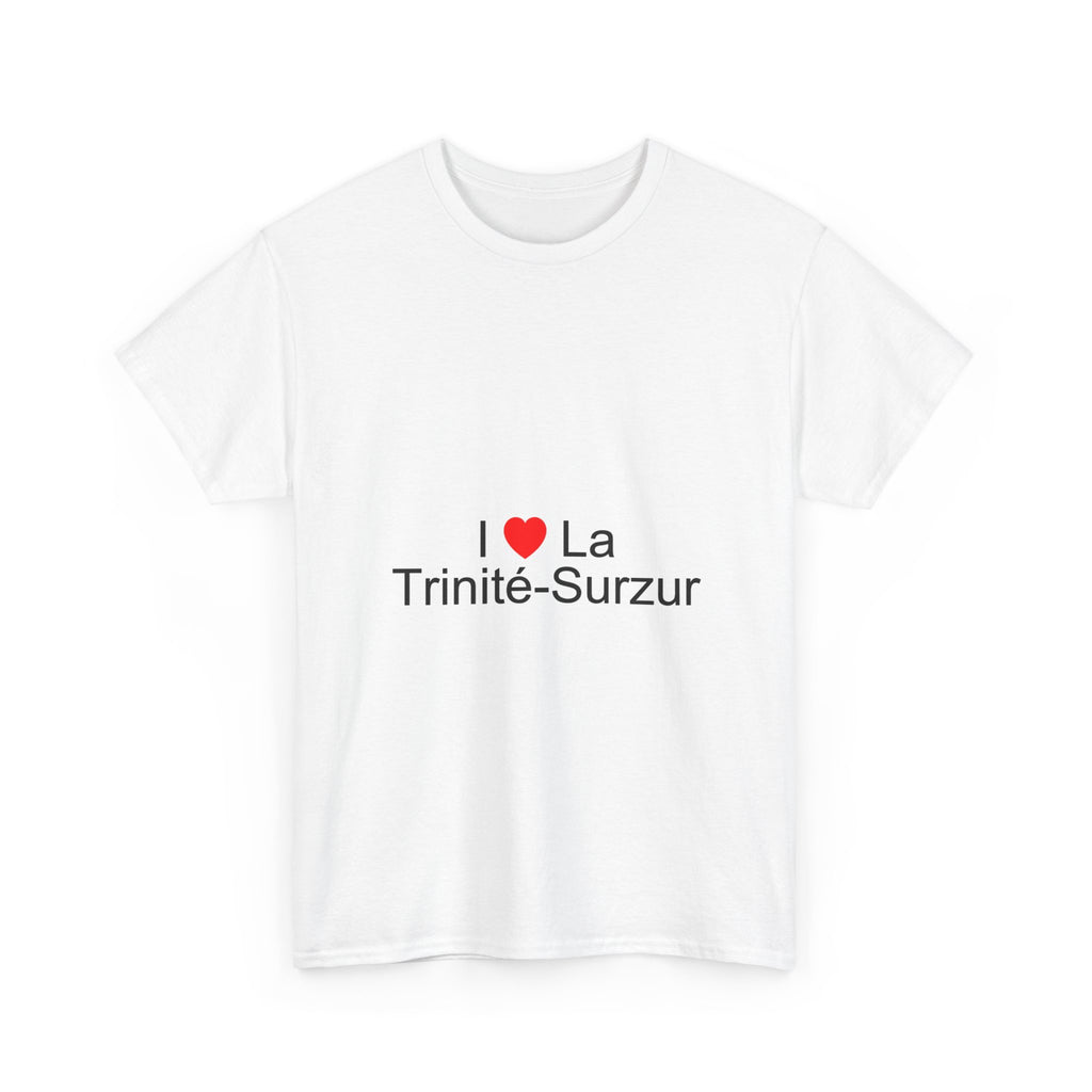 T-Shirt Ich liebe La Trinité-Surzur