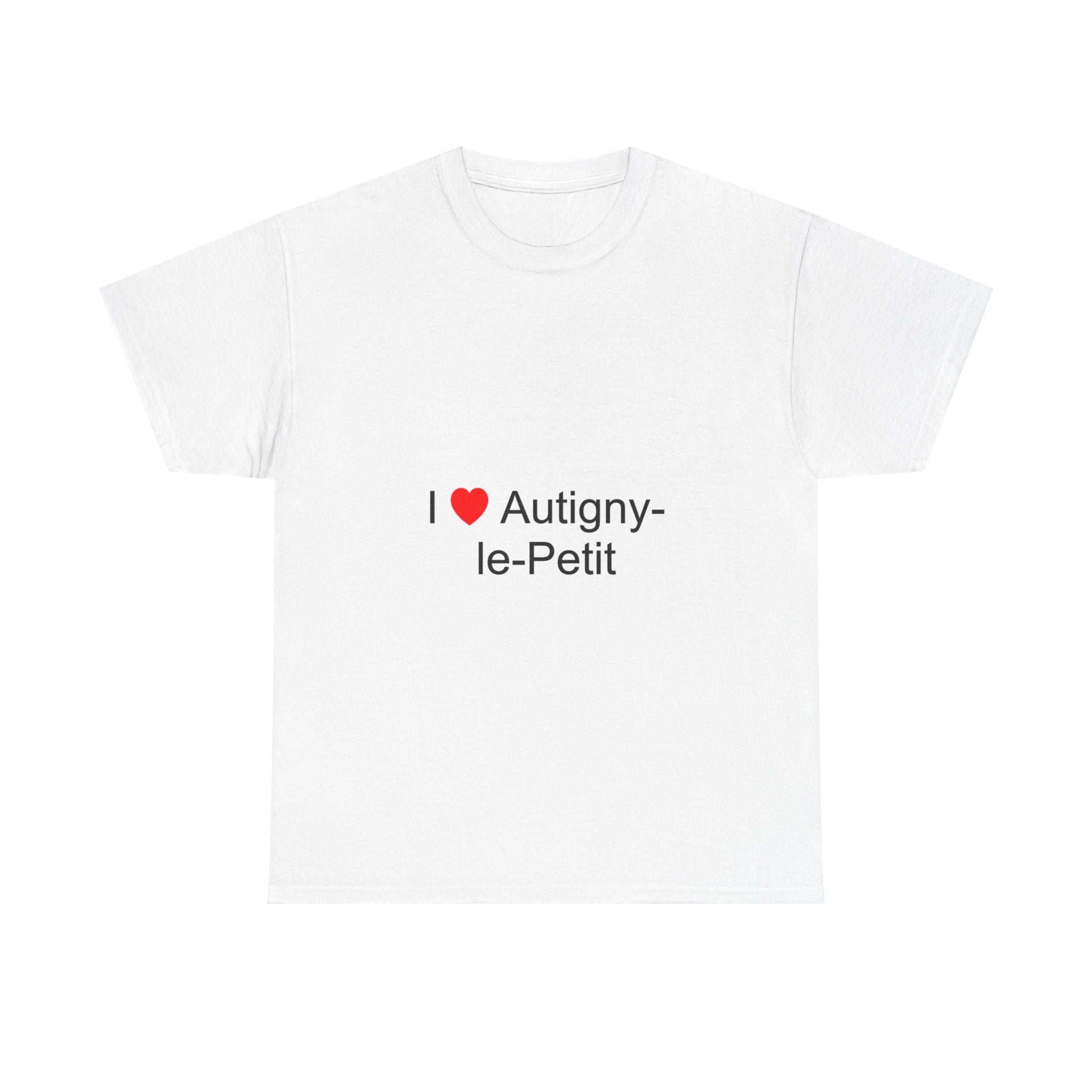 T-shirt I love autigny-le-petit