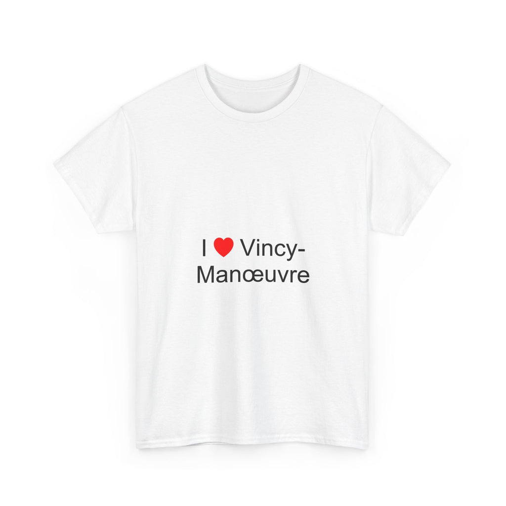 I love vincy-maneuver t-shirt