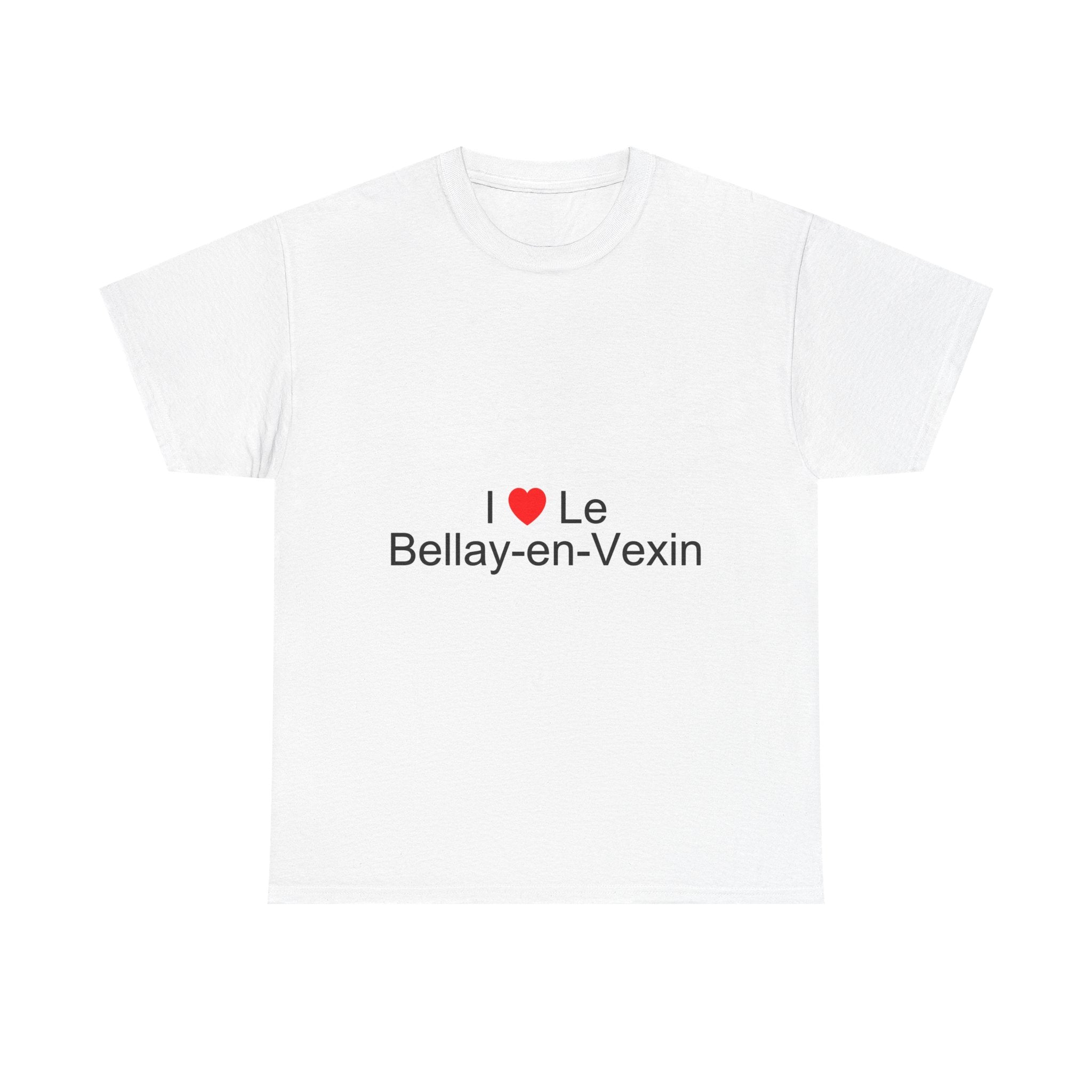 I love Bellay-en-Vexin T-shirt