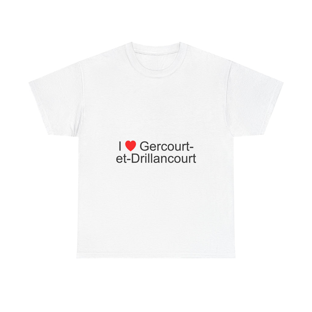 T-shirt I love gercourt-et-drillancourt