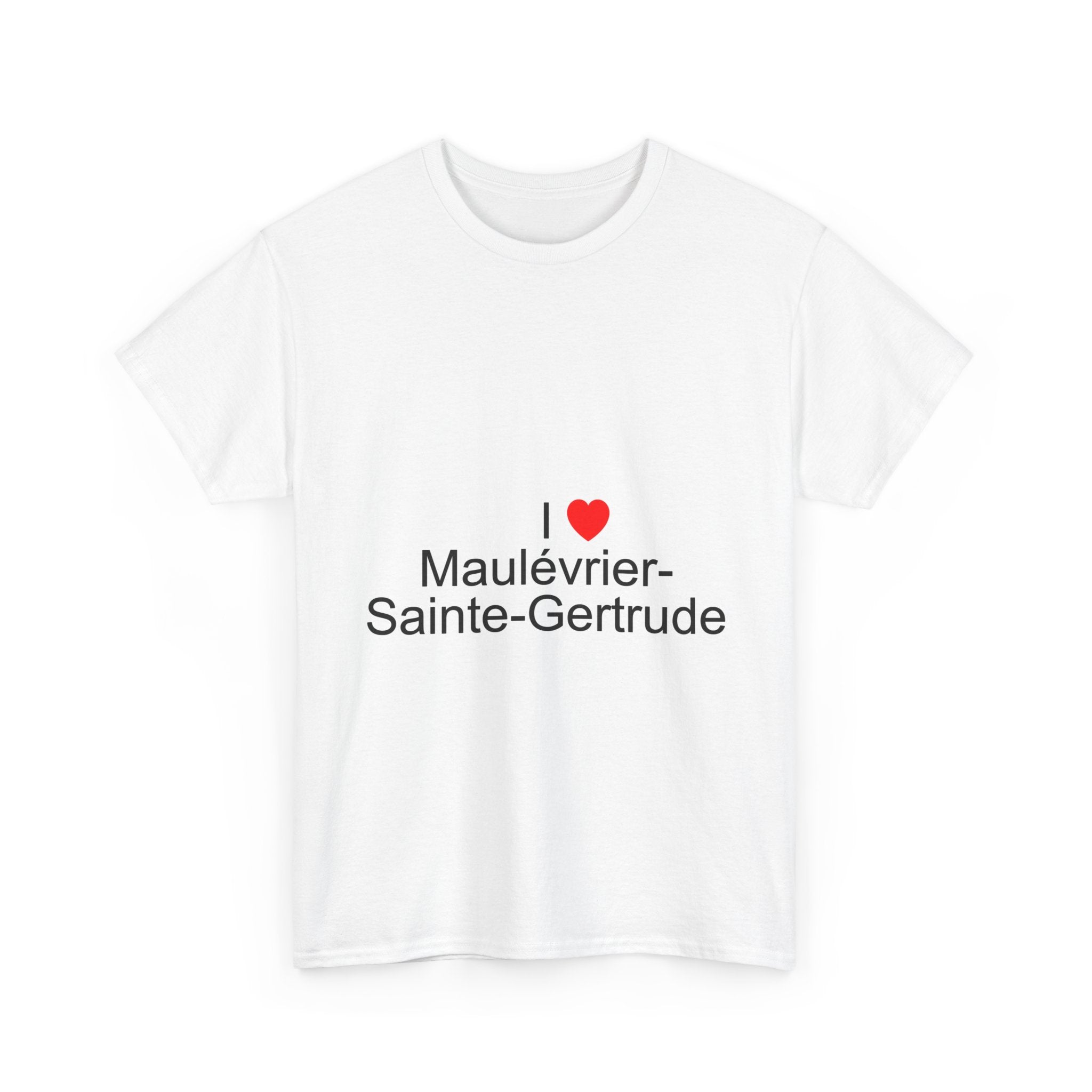 T-shirt I love maulévrier-sainte-gertrude