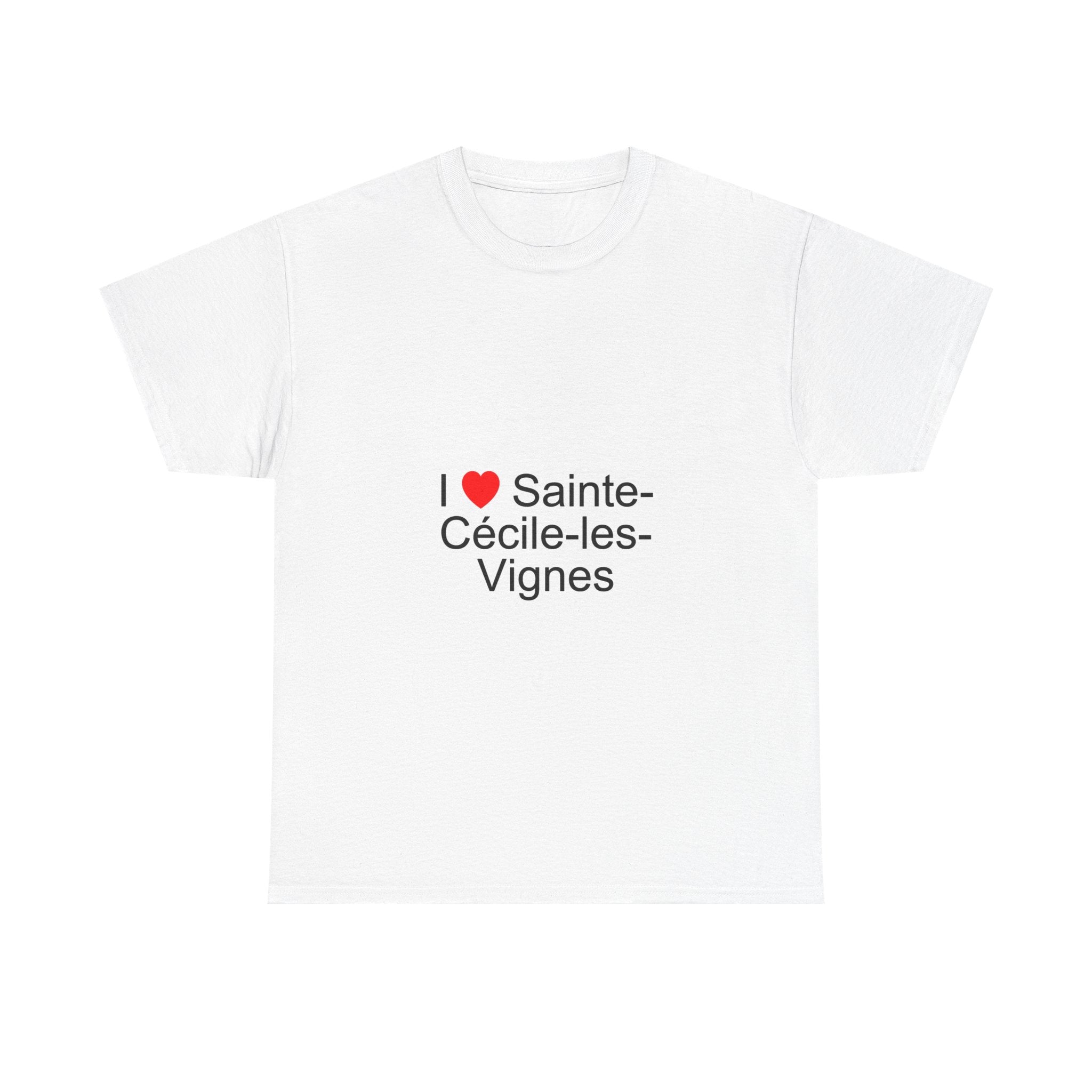 I love Sainte-Cécile-les-Vignes T-shirt
