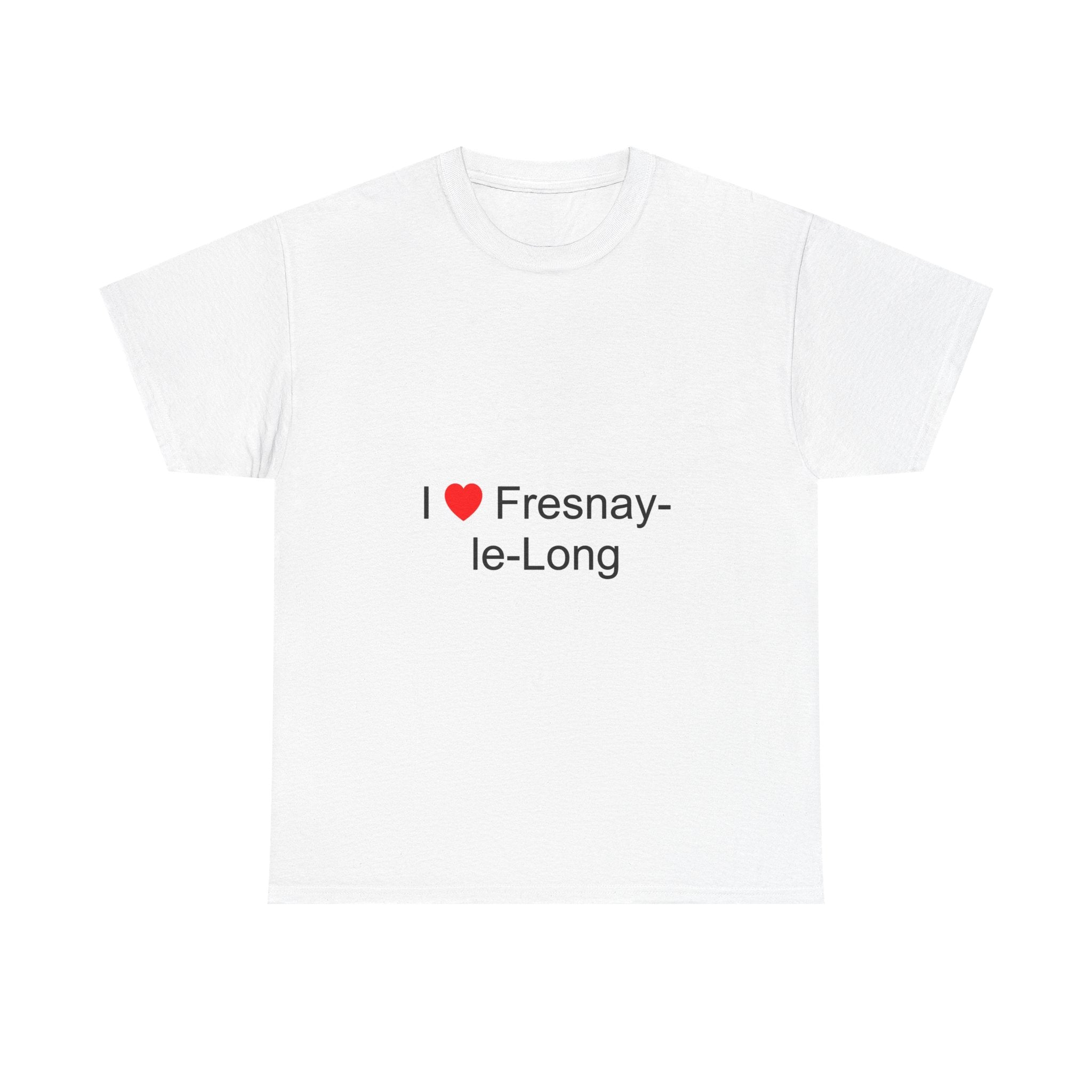 T-shirt I love fresnay-le-long