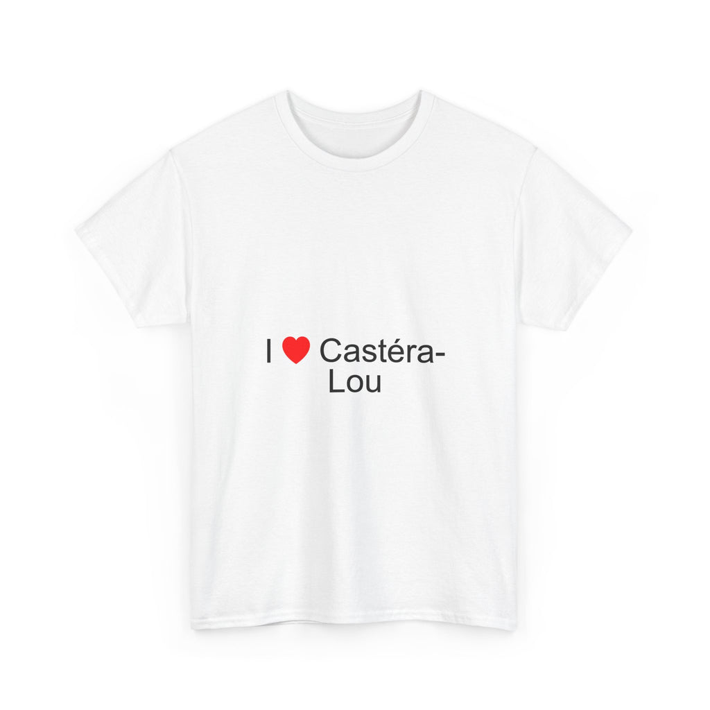 T-shirt I love castéra-lou