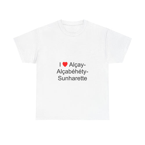 T-shirt I love alçay-alçabéhéty-sunharette