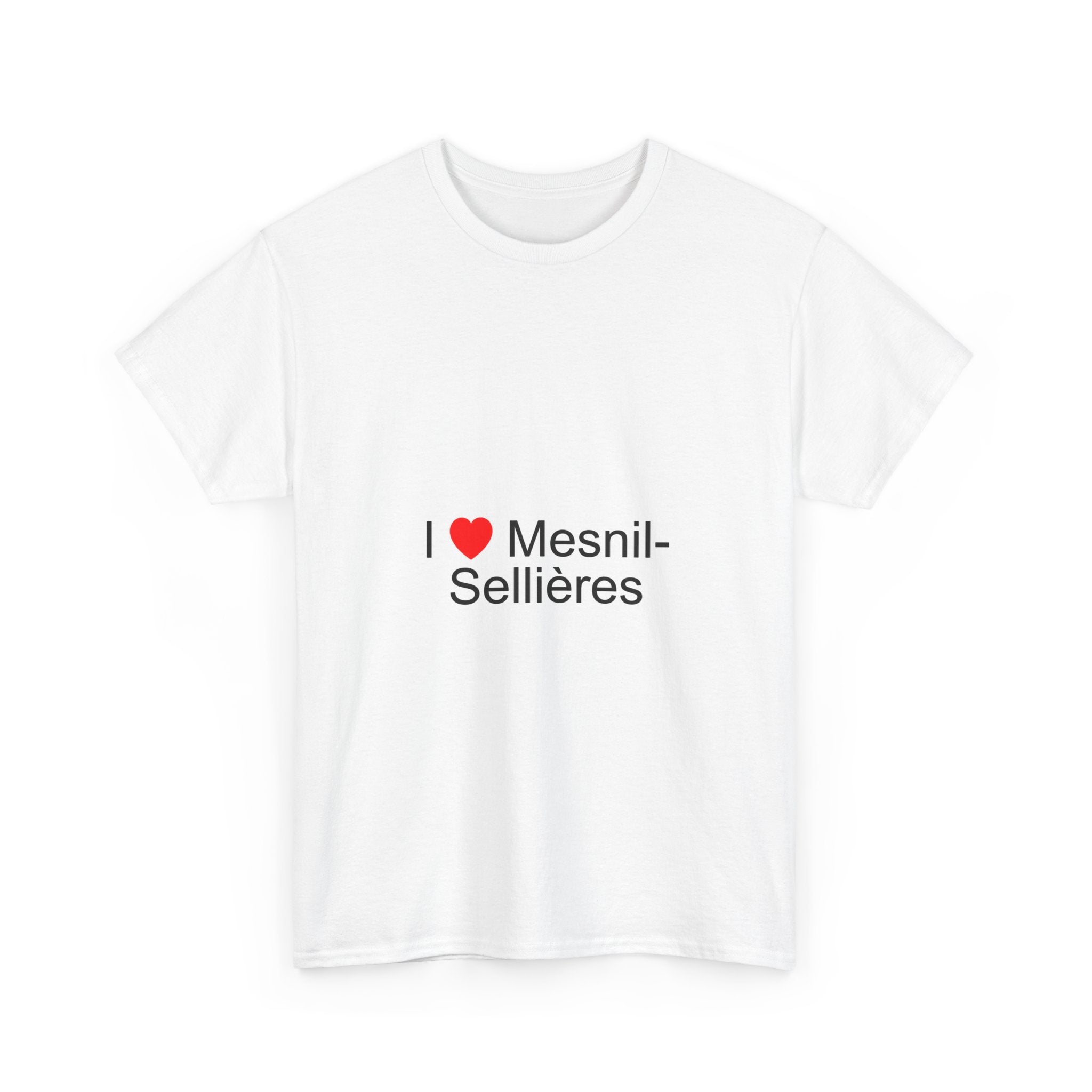 T-shirt I love mesnil-sellières