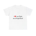 T-shirt I love the churches of Argenteuil