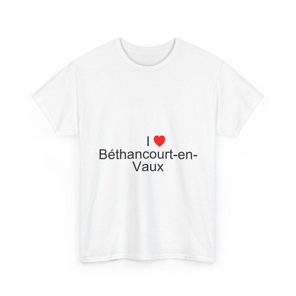 T-Shirt Ich liebe Béthancourt-en-Vaux