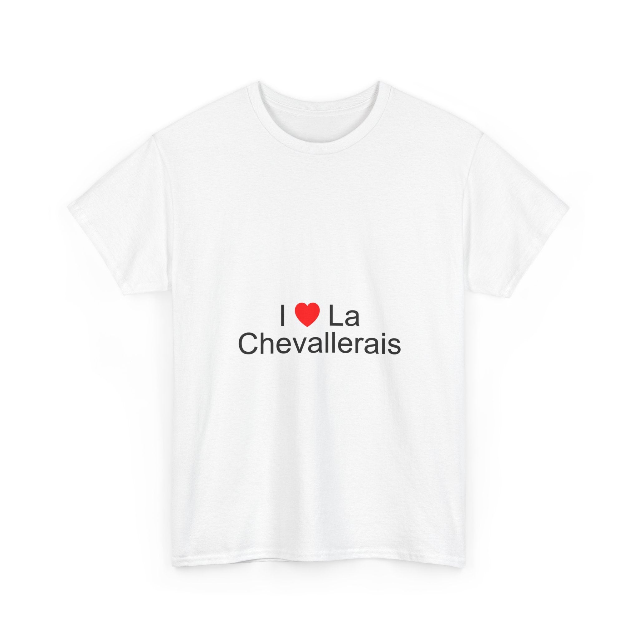 T-shirt I love la chevallerais
