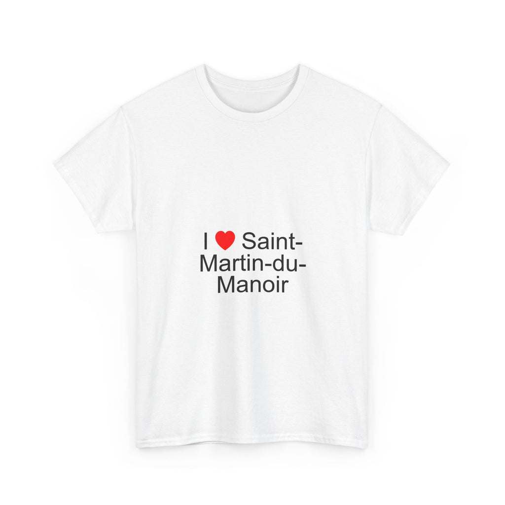 T-shirt I love saint-martin-du-manoir