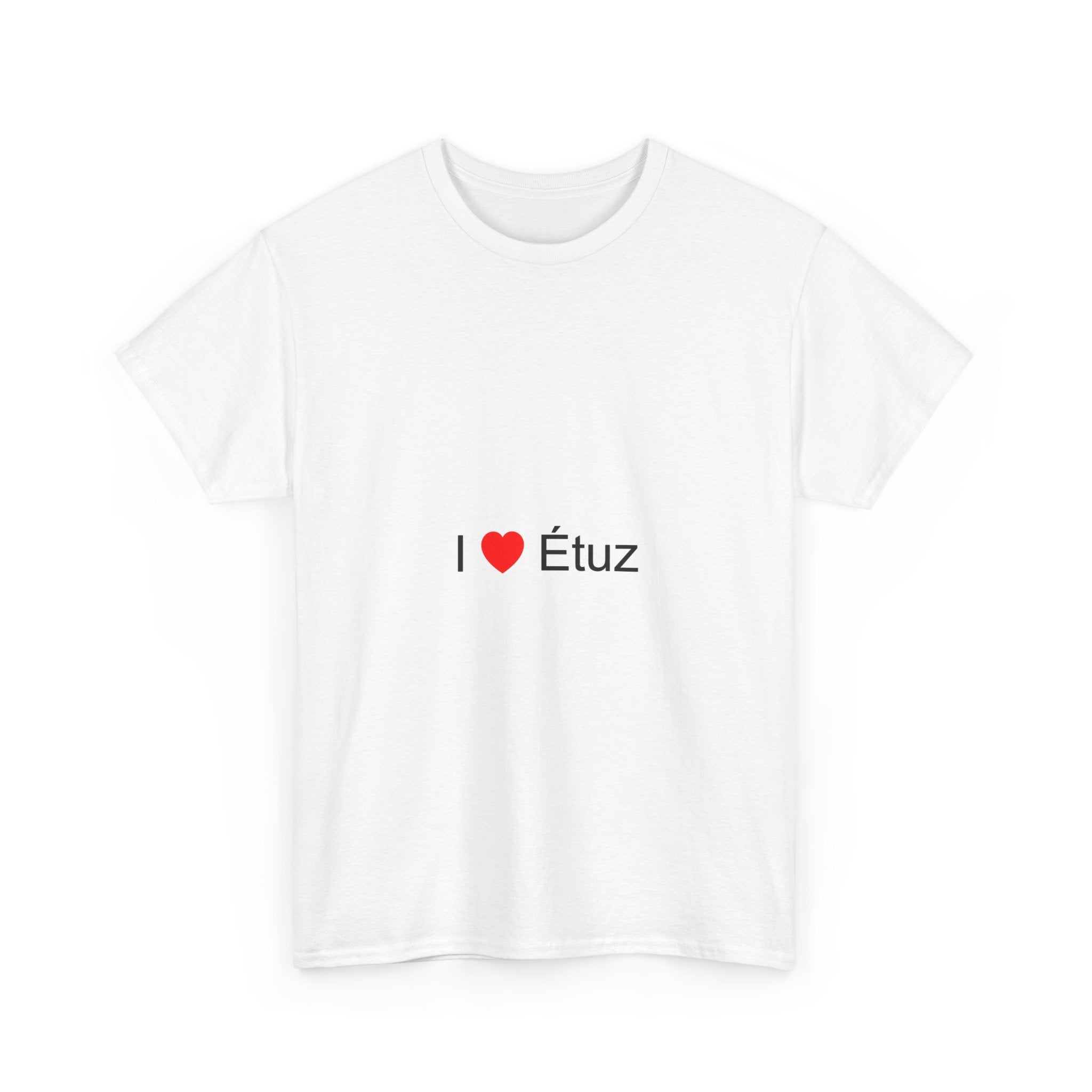 T-shirt I love étuz