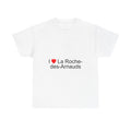 I love la roche-des-arnauds t-shirt