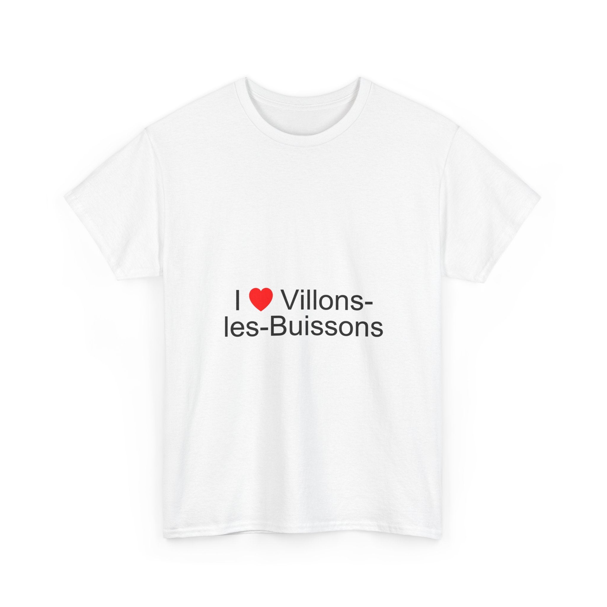 I love Villons-les-Buissons T-shirt