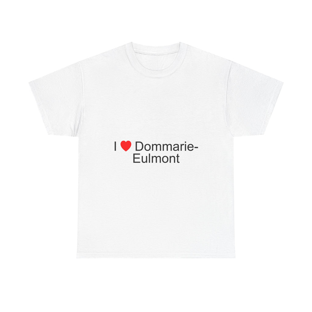 T-shirt I love dommarie-eulmont