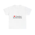 I love Chaufour-lès-Bonnières T-shirt