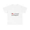 I love La Chapelle-d'Alagnon T-shirt