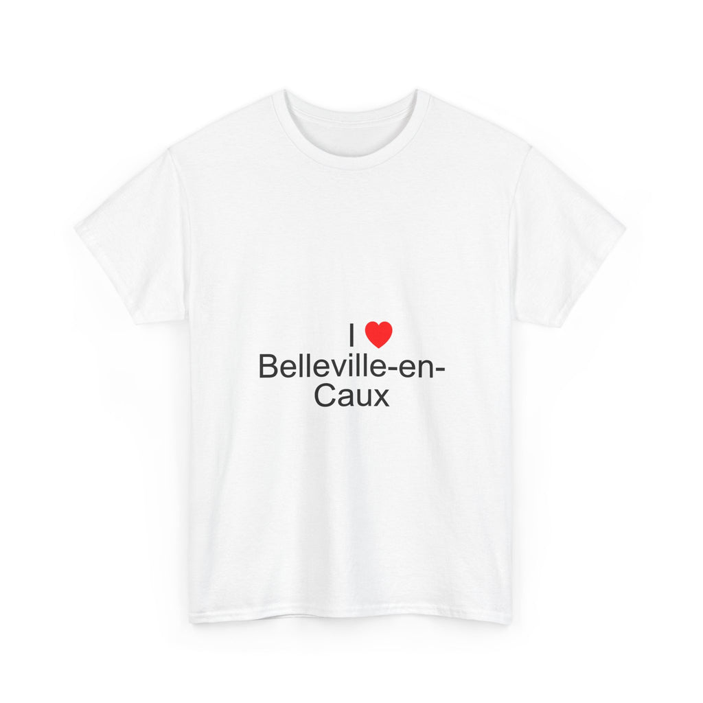 T-shirt I love belleville-en-caux