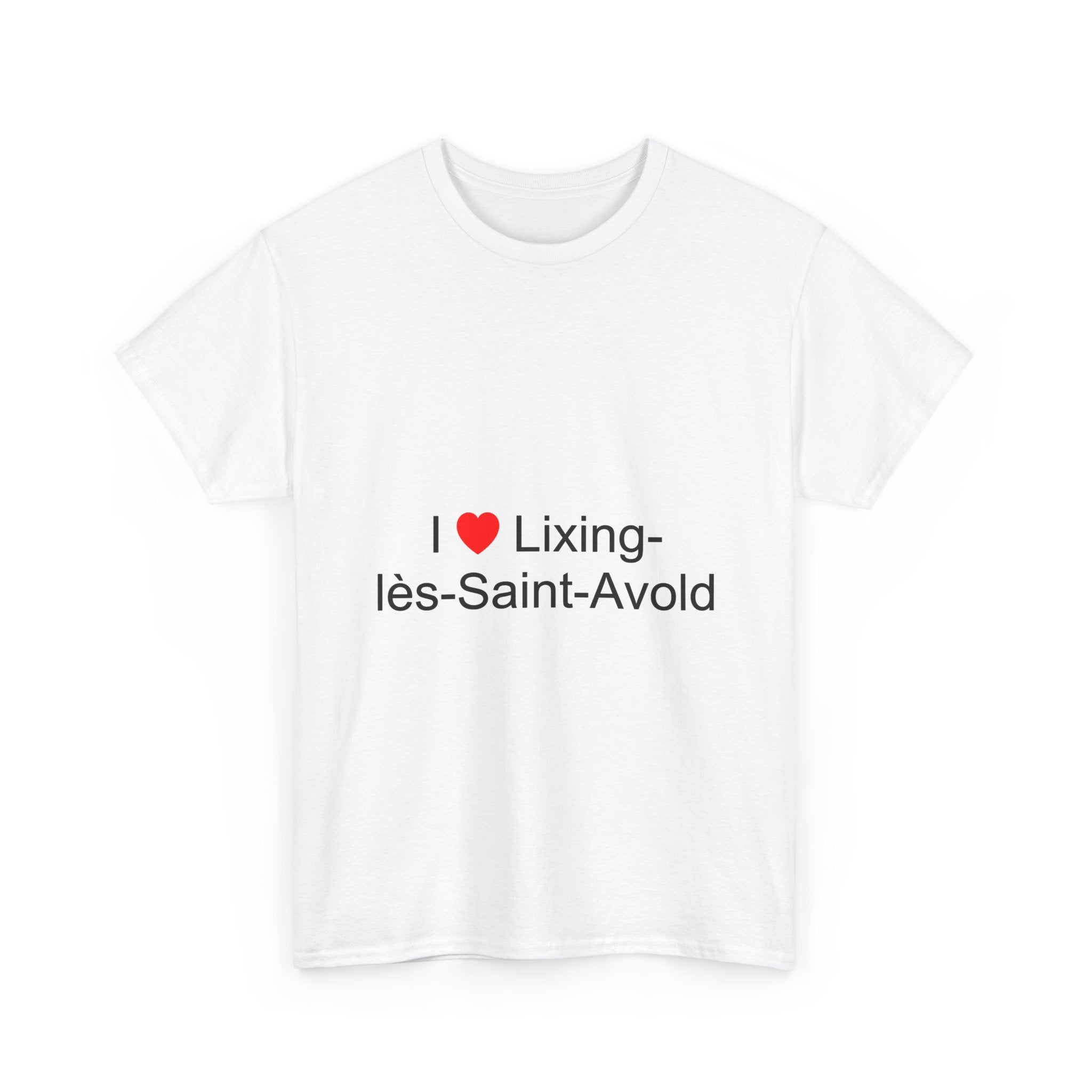 T-Shirt Ich liebe Lixing-lès-Saint-Avold