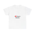 T-shirt I love saint-mards