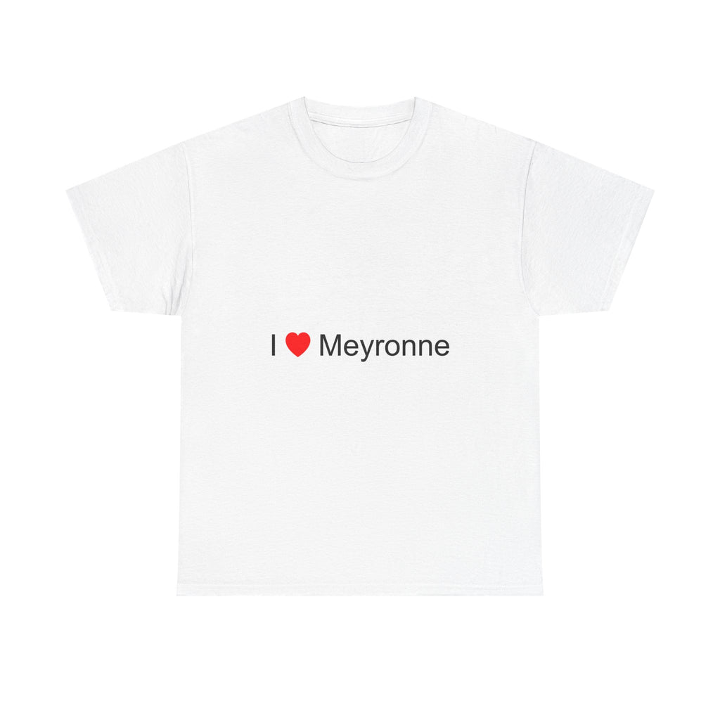 T-Shirt I love Meyronne
