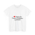 T-Shirt I love haut-du-them-château-lambert