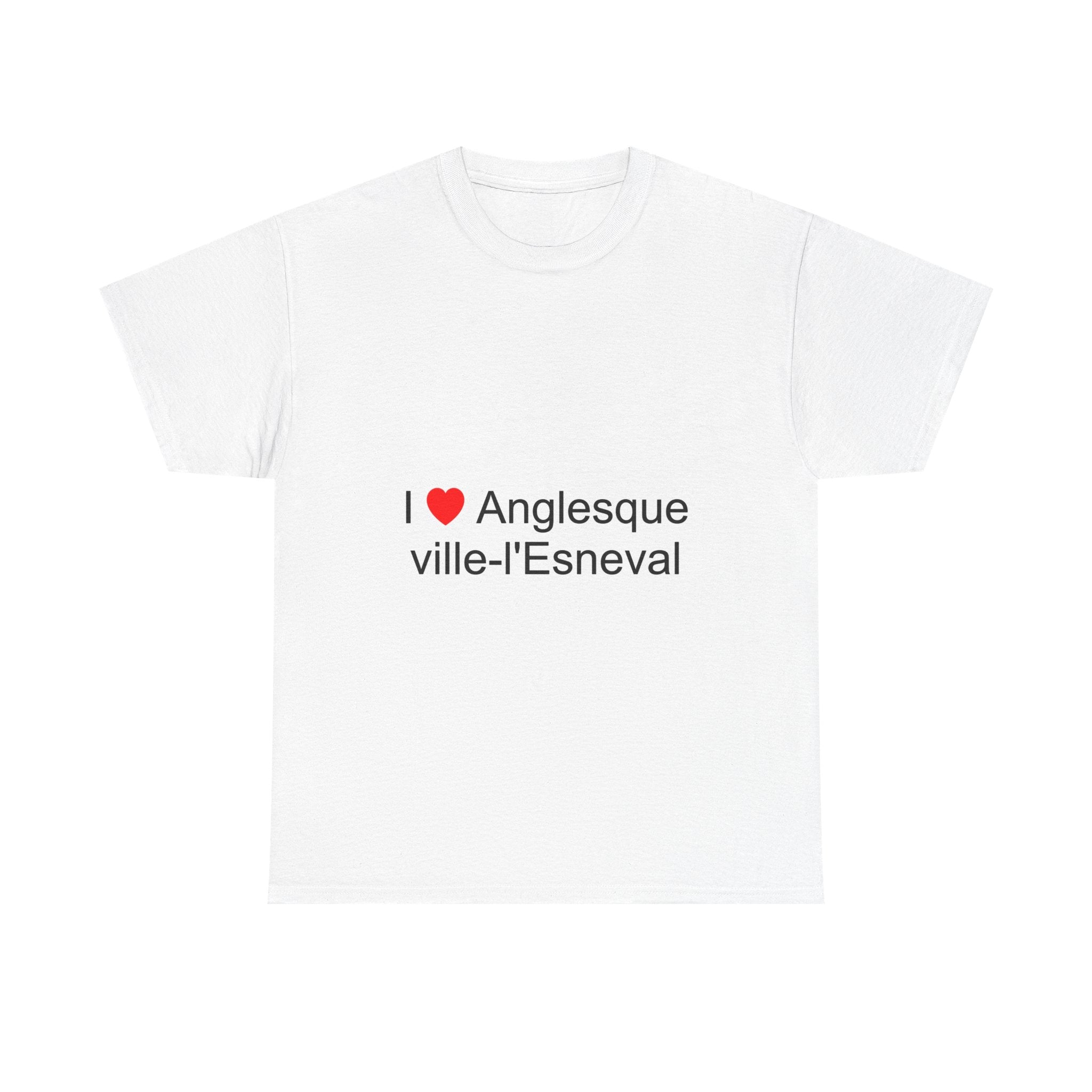 T-shirt I love anglesqueville-l'esneval