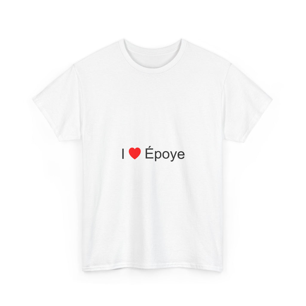 T-shirt I love époye