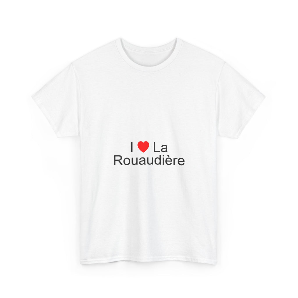 T-shirt I love la rouaudière