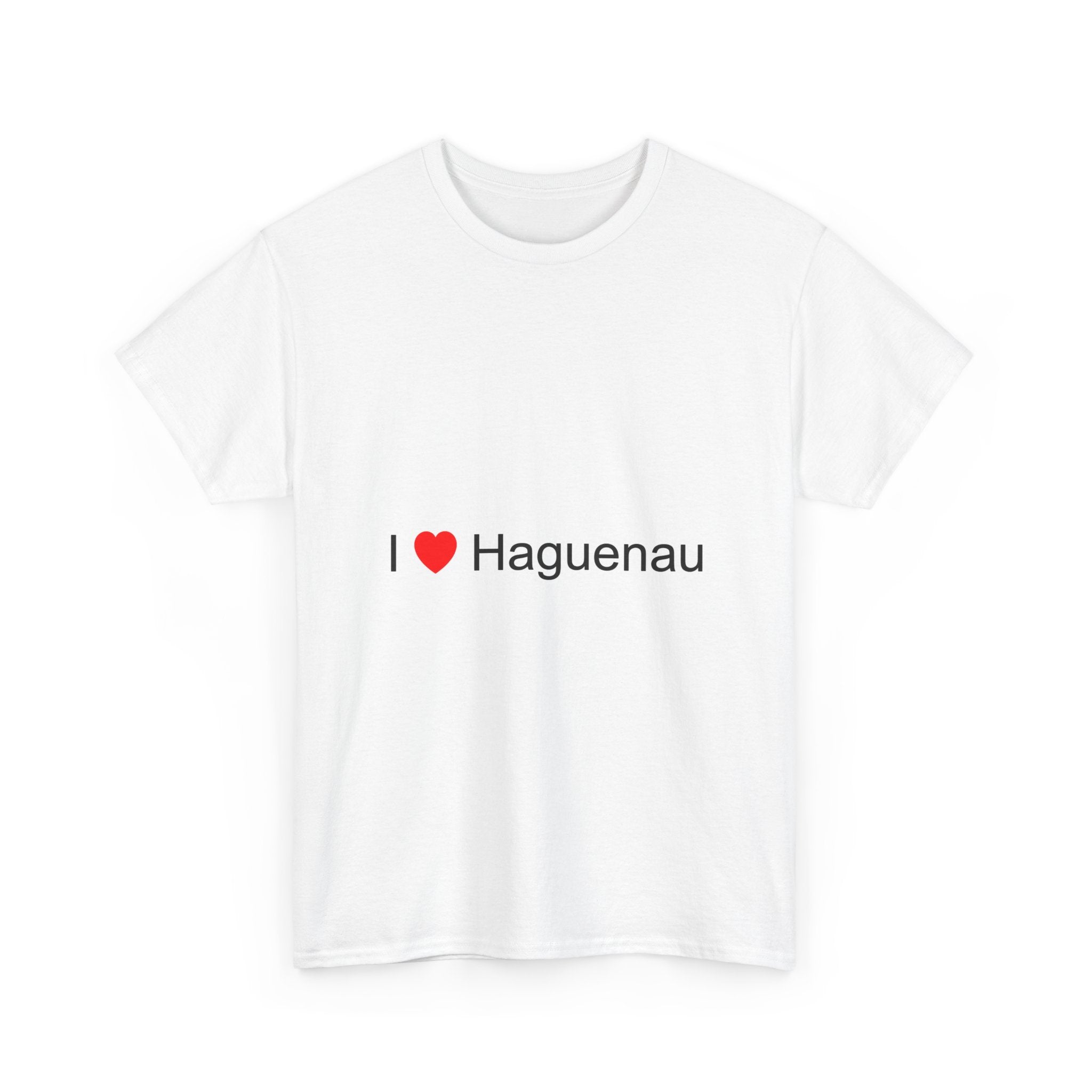 T-shirt I love Haguenau