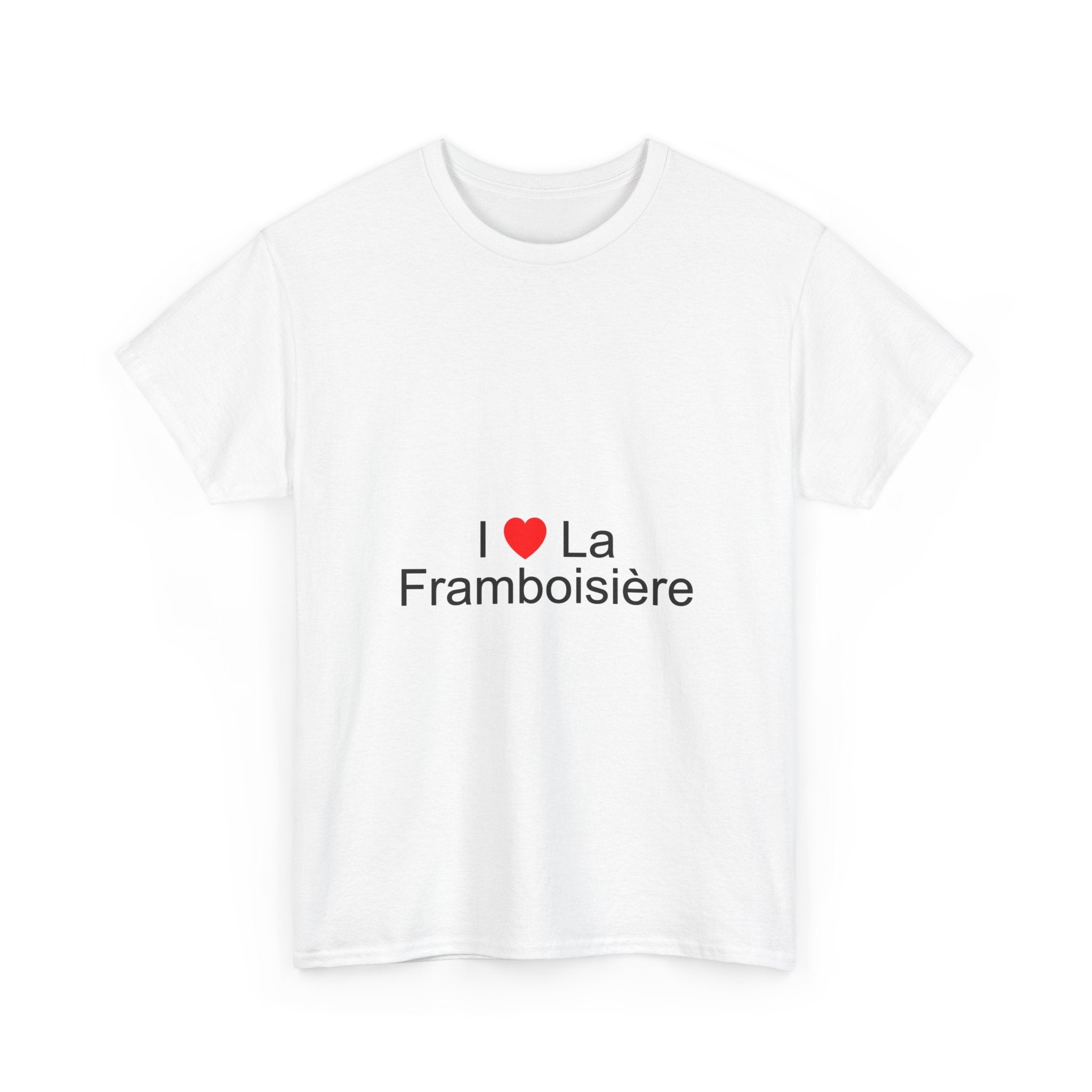 T-Shirt Ich liebe la framboisière