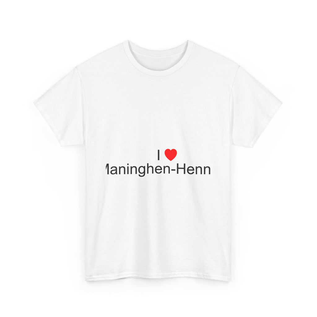 T-shirt I love maninghen-henne