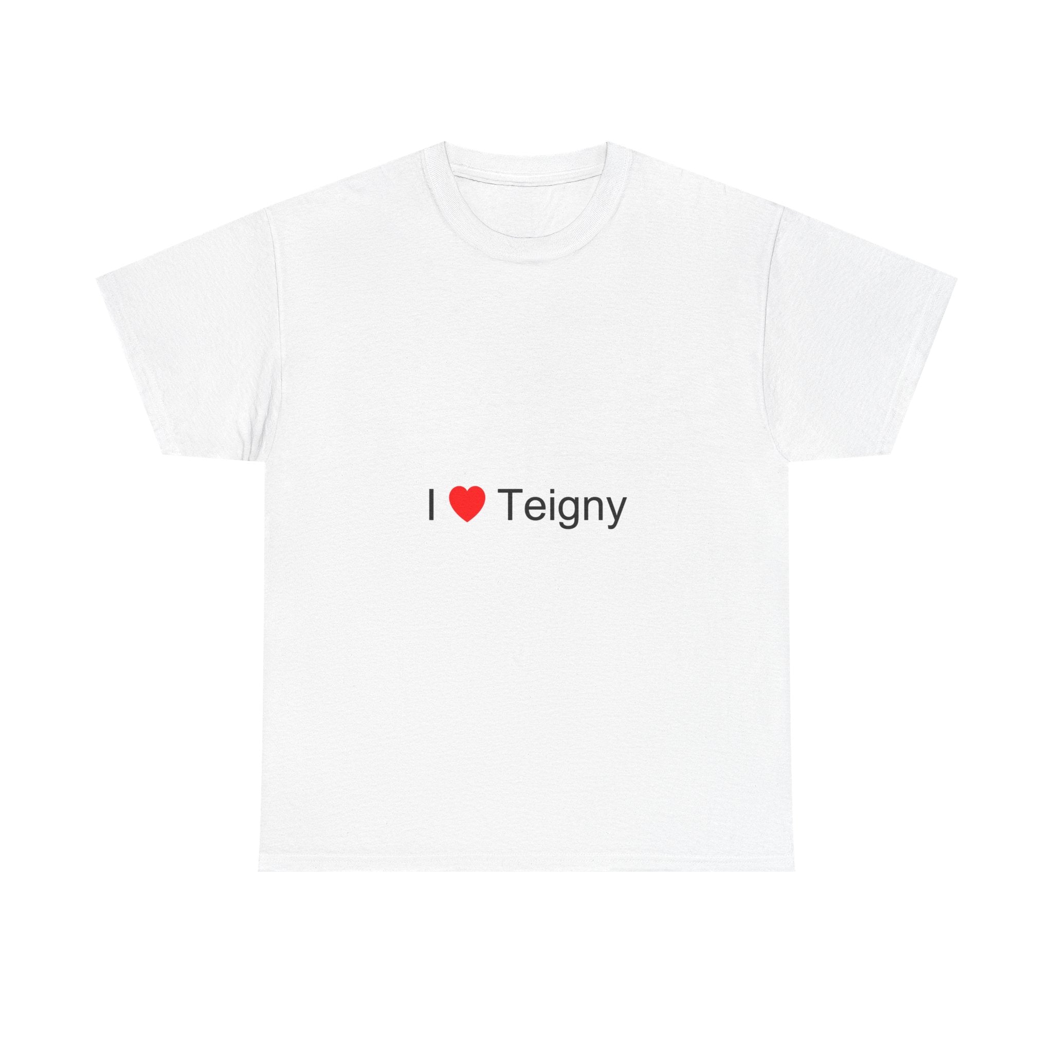 T-shirt I love Teigny